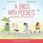 A Dress with Pockets and Other Adventures