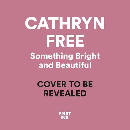 Something Bright and Beautiful