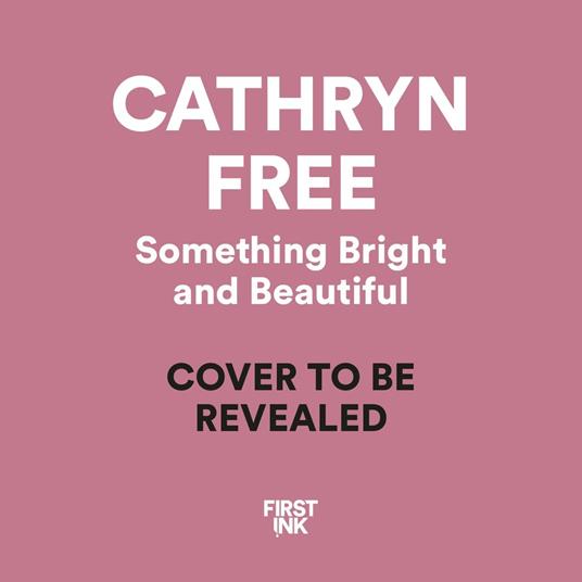 Something Bright and Beautiful