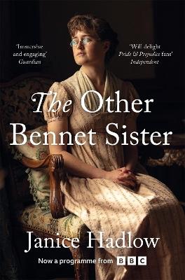 The Other Bennet Sister - Janice Hadlow - cover