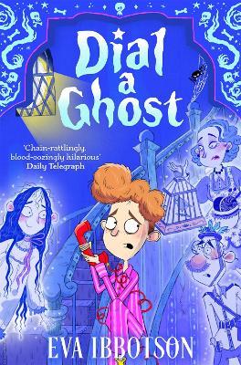 Dial a Ghost - Eva Ibbotson - cover