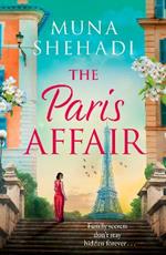 The Paris Affair: A powerful and captivating story of buried secrets and new beginnings