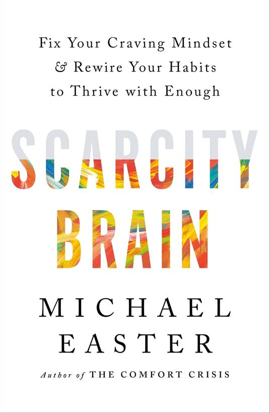 Scarcity Brain