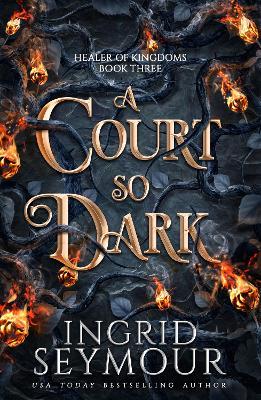 A Court So Dark - Ingrid Seymour - cover