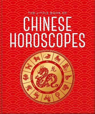 The Little Book of Chinese Horoscopes - Orange Hippo! - cover