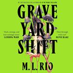 Graveyard Shift