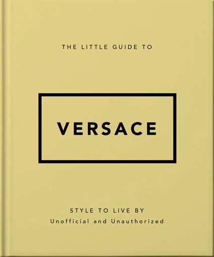 The Little Guide to Versace