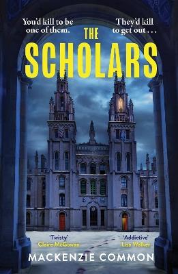 The Scholars - MacKenzie Common - cover
