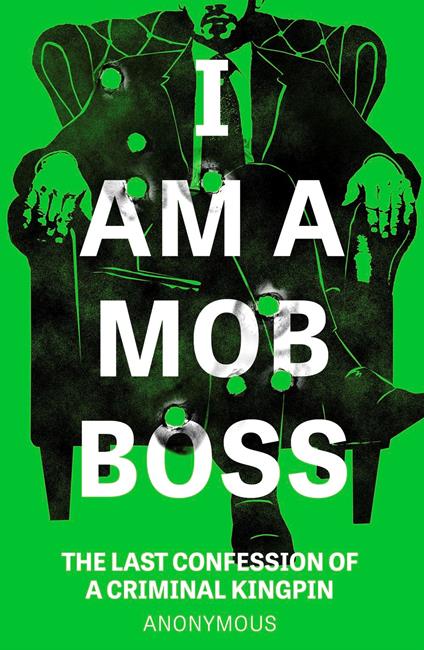 I Am A Mob Boss