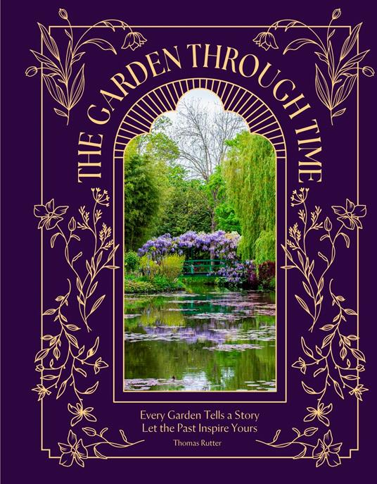 The Garden Through Time