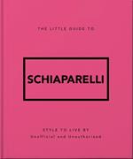 The Little Guide to Schiaparelli