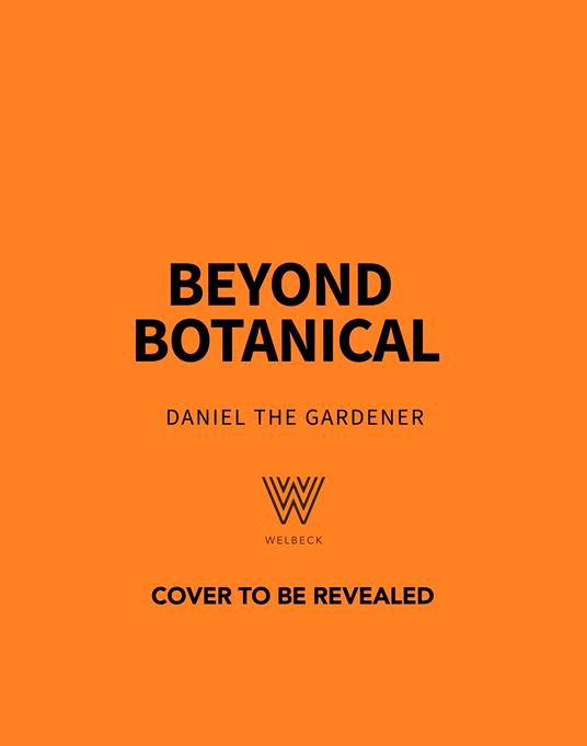 Beyond Botanical