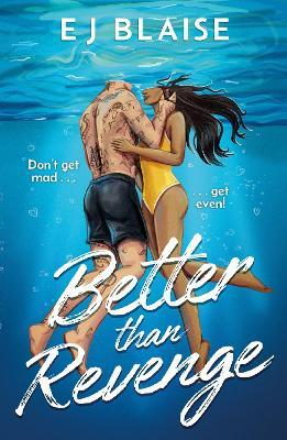 Better Than Revenge: The new, hilarious fake dating, sports romance by bestseller EJ Blaise! - EJ Blaise - cover