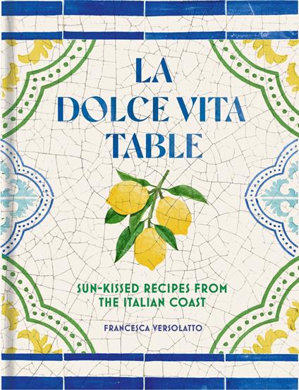 La Dolce Vita Table