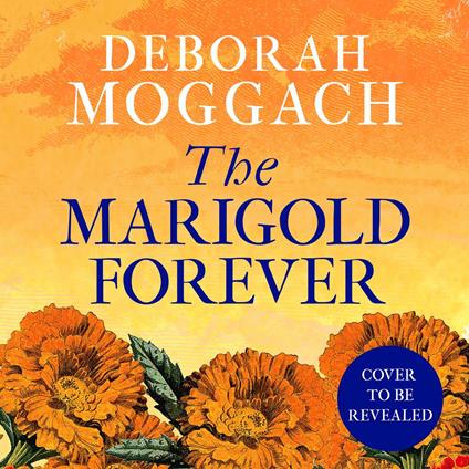 The Marigold Forever