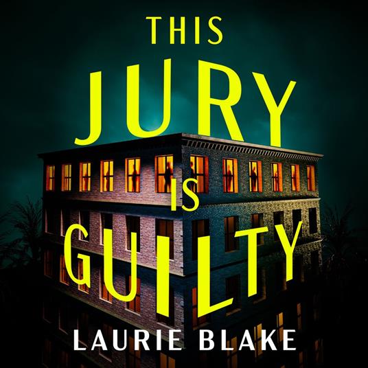 This Jury Is Guilty