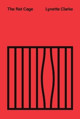 The Rat Cage - Lynette Clarke - cover