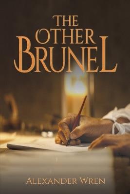 The Other Brunel - Alexander Wren - cover