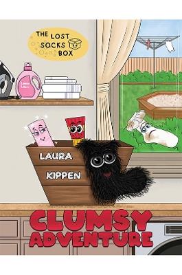 Clumsy Adventure: The Lost Socks Box - Laura Kippen - cover