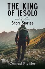The King of Jesolo and Other Short Stories