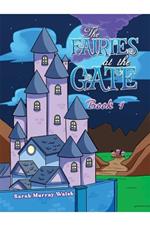 The Fairies at the Gate - Book 1