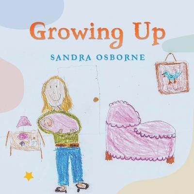 Growing Up - Sandra Osborne - cover