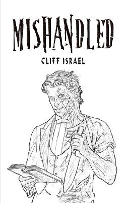 Mishandled - Cliff Israel - cover