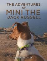 The Adventures of Mini the Jack Russell