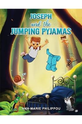 Joseph and the Jumping Pyjamas - Ann-Marie Philippou - cover