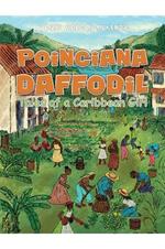 Poinciana Daffodil: Tales of a Caribbean Girl