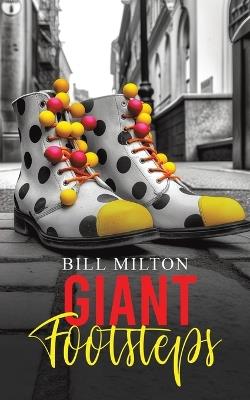 Giant Footsteps - Bill Milton - cover