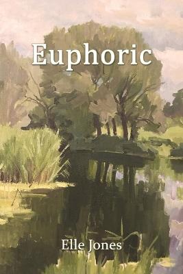 Euphoric - Elle Jones - cover