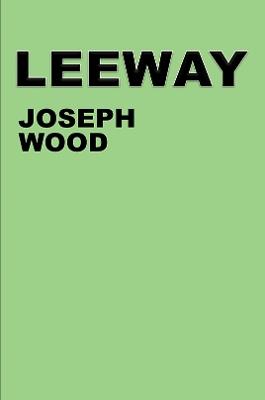 Leeway - Joseph Wood - cover