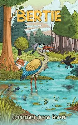 Bertie - Adrian Watson - cover