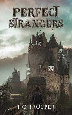 Perfect Strangers - T G Trouper - cover