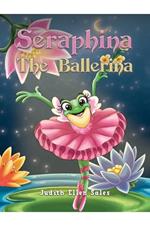 Seraphina The Ballerina