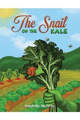 The Snail on the Kale - Annabelle Materna - cover