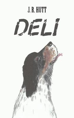 Deli - J. R. Hutt - cover