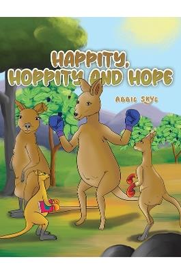 Happity, Hoppity and Hope - Abbie Skye - cover