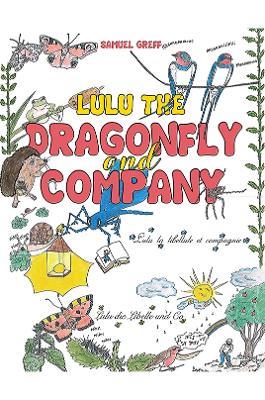 Lulu the Dragonfly and Company - Samuel Greff - cover