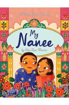 My Nanee - Asha Kaur Bhamra - cover