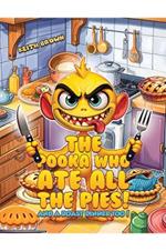 The Pooka Who Ate all the Pies!: And a Roast Dinner too!