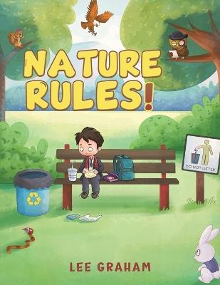 Nature Rules! - Lee Graham - cover