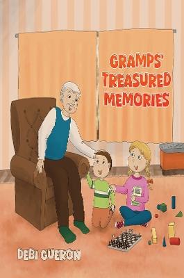 Gramp's Treasured Memories - Debi Gueron - cover