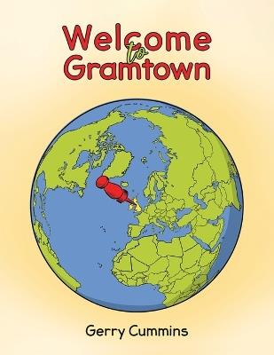 Welcome to Gramtown - Gerry Cummins - cover