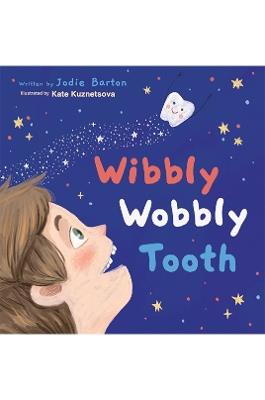 Wibbly Wobbly Tooth - Jodie Barton - cover