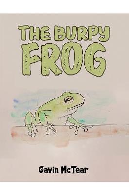 The Burpy Frog - Gavin McTear - cover
