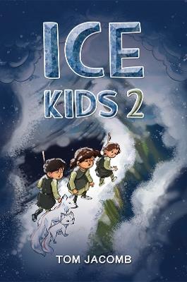 Ice Kids 2 - Tom Jacomb - cover