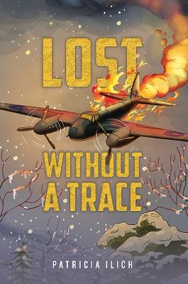 Lost Without a Trace - Patricia Ilich - cover