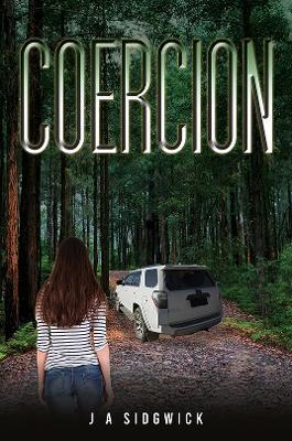 Coercion - J A Sidgwick - cover